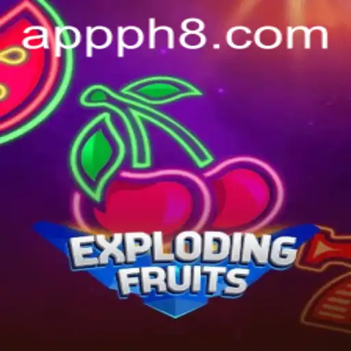 ExplodingFruits: A Thrilling Game Experience with PH8 Elements